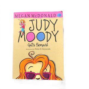 Judy Moody Gets Famous - Megan McDonald